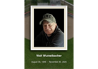 Walt Wurzebacher Obituary